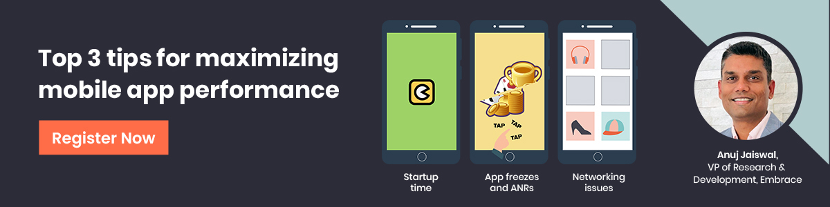Image of three different phone screens with the phrases "startup time, app freezes and ANRs, and networking issues" under each. Headshot of Anuj Jaiswal -- VP of Research and Development at Embrace. Text that reads, "Top 3 tips for maximizing mobile app performance" with a "Read More" button underneath.